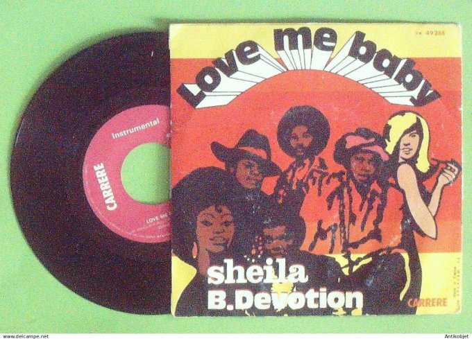 Sheila 45T SP Love me baby 1977