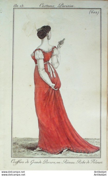Gravure de mode Costume Parisien 1805 n° 602 (An 13) Robe velours
