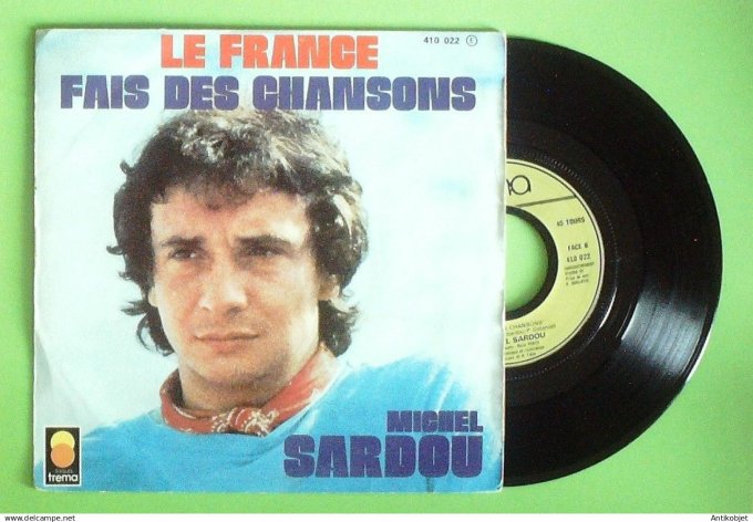 Sardou Michel 45T SP Le France 1975
