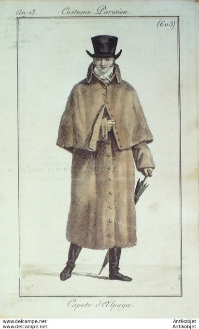 Gravure de mode Costume Parisien 1805 n° 603 (An 13) Capote d'Alpaga homme
