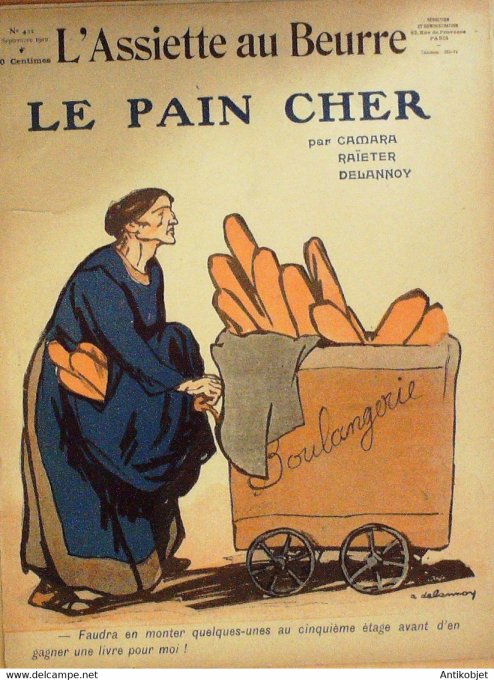 L'Assiette au beurre 1910 # 492 Le pain cher Raîeter Camara Delannoy