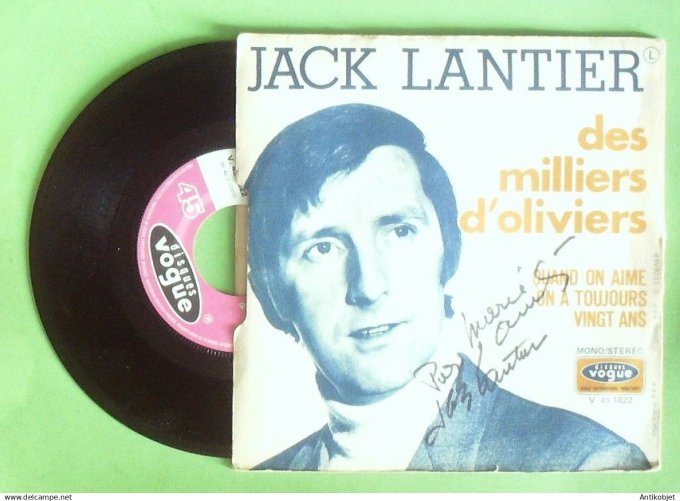 Lantier Jack 45T SP Des milliers d'oliviers (dédicace) 1971