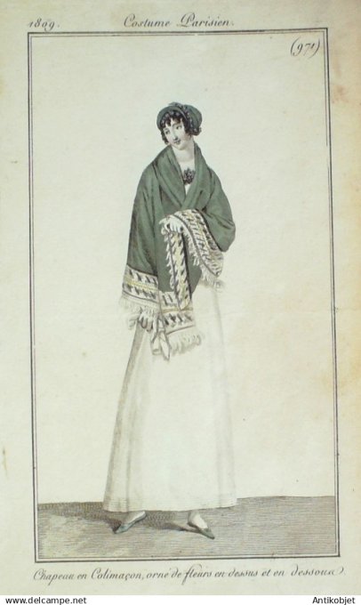 Costume Parisien 1809 # 971 (eau forte) Chapeau colimaà§on orné de fleurs