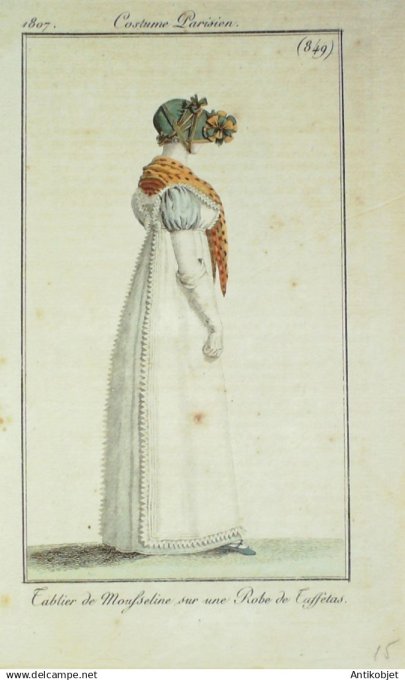 Costume Parisien 1807 # 849 (eau forte) Tablier mousseline Robe taffetas
