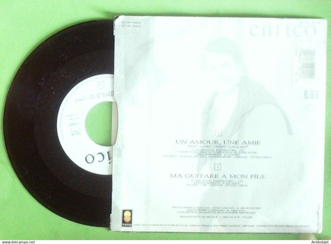 Macias Enrico & Ginni Gallan 45T SP Un amour une amie 1991