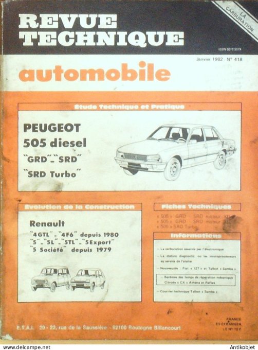 Revue Tech. Automobile 1982 n°418 Peugeot 505 Renault 4Gtl Fiat 127 Citroen CX