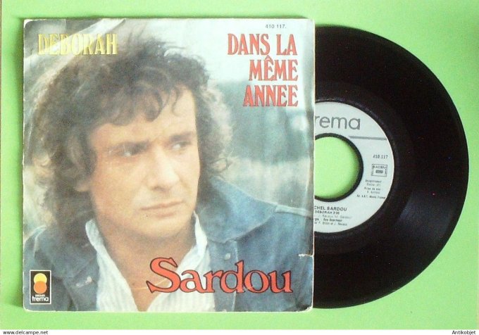 Sardou Michel 45T SP Dans la même année 1979