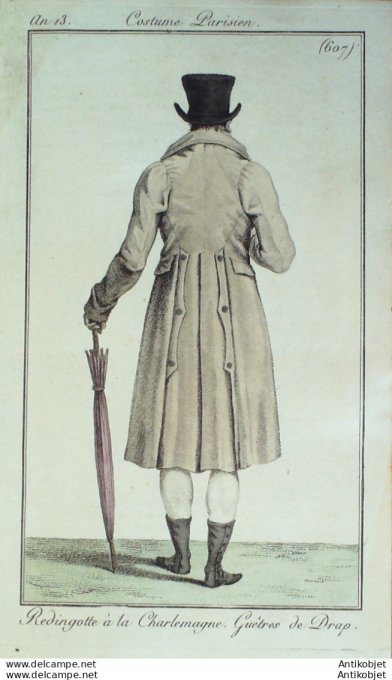 Gravure de mode Costume Parisien 1805 n° 607 (An 13) Redingote homme Charlemagne