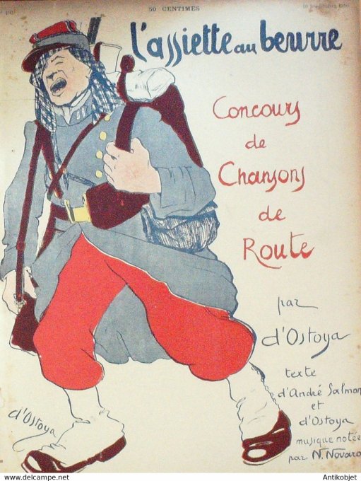 L'Assiette au beurre 1910 n°493 Concours de chansons de route Ostoya