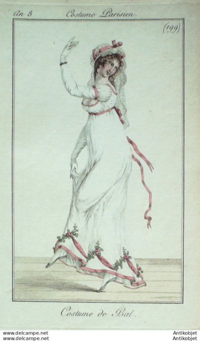 Gravure de mode Costume Parisien 1800 n° 199 (An 8) Costume de bal