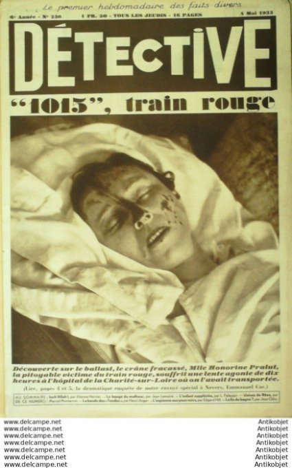Détective 1933 # 236 Limoges Marseille Charité/Loire Bordeaux Guyanne bagne