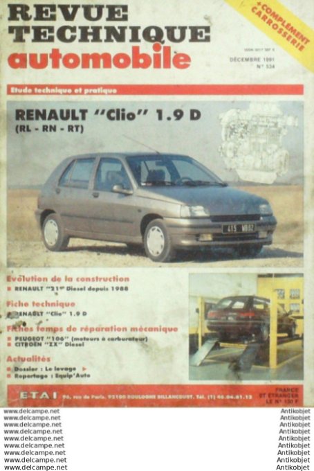 R.T Automobile Renault Clio & 21 Peugeot 106 Citroën ZX   # 534
