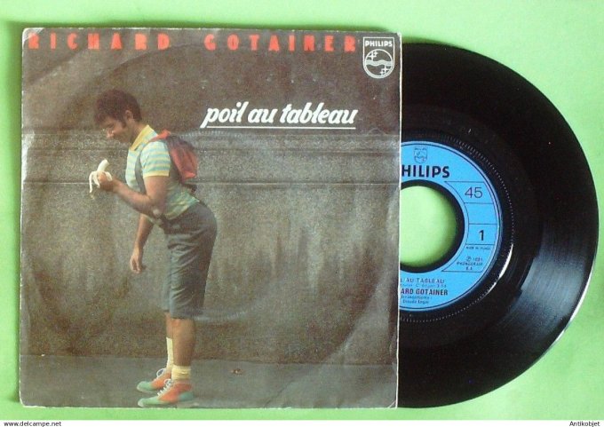 Gotainer Richard 45T SP Poil au tableau 1981