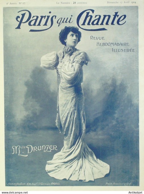 Paris qui chante 1904 #65 Drunzer Mayol Guilbert Vilbert Villepré Dufleuve