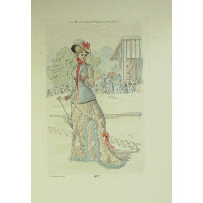 Mode Féminine époque 1877 (H.Boutet)