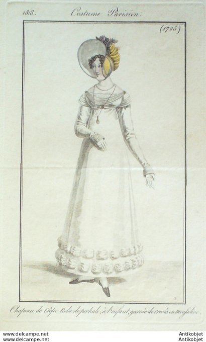 Gravure de mode Costume Parisien 1818 n°1725 Robe perkale garnie de crevés