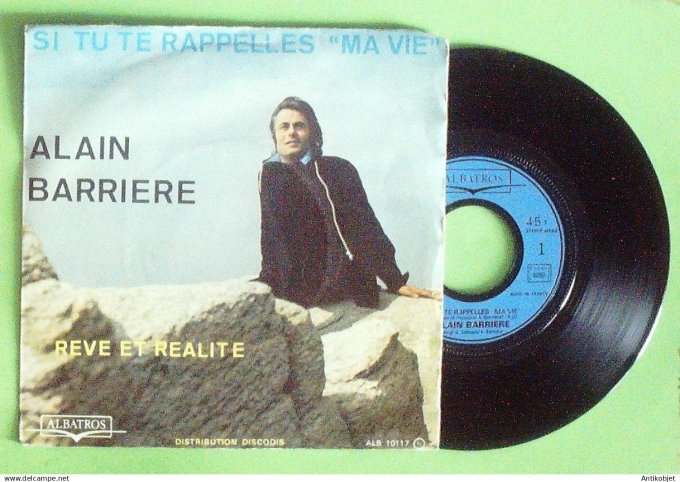 Barrière Alain 45T SP Si tu te rappelles ma vie 1975