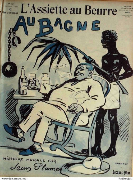 L'Assiette au beurre 1907 n°340 Au Bagne Plumet Jean