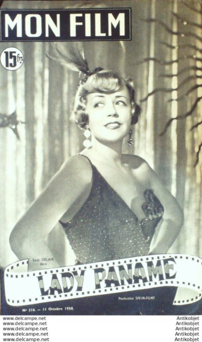 Mon Film 216 50-10-11 Lady Paname Suzy Delair Raymond Souplex Louis Jouvet