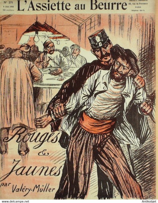 L'Assiette au beurre 1906 # 271 Rouges et jaunes Muller