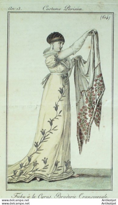 Gravure de mode Costume Parisien 1805 n° 614 (An 13) Fichu à la Cyrus. Broderie