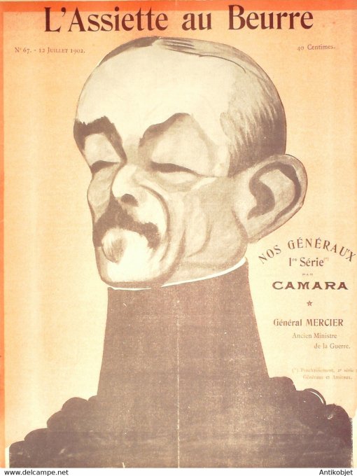 L'Assiette au beurre 1902 #  67 Nos généraux Mercier Négrier Brugère  Camara