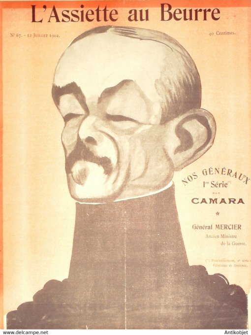 L'Assiette au beurre 1902 n° 67 Nos généraux Mercier Négrier Brugère  Camara