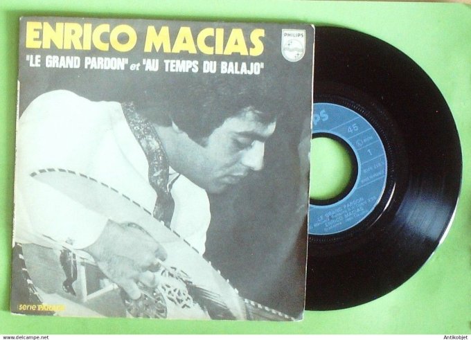 Macias Enrico 45T SP Le grand pardon au temps du Balajo 1971