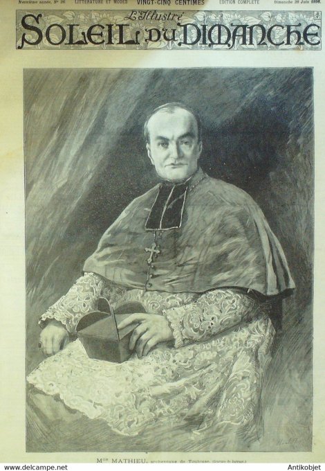 Soleil Du Dimanche 1896 N°26 Toulouse (31) Mgr Mathieu Madagascar Waterloo