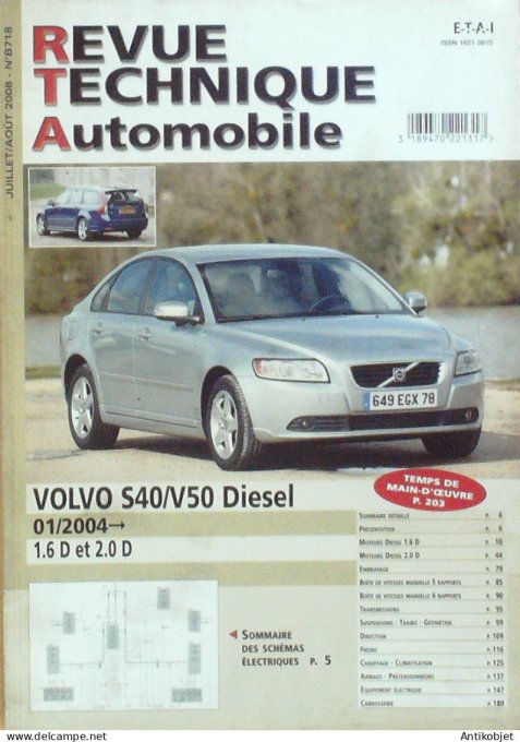 Revue Tech. Automobile 2008 n°B718 Volvo S40 V50 diesel