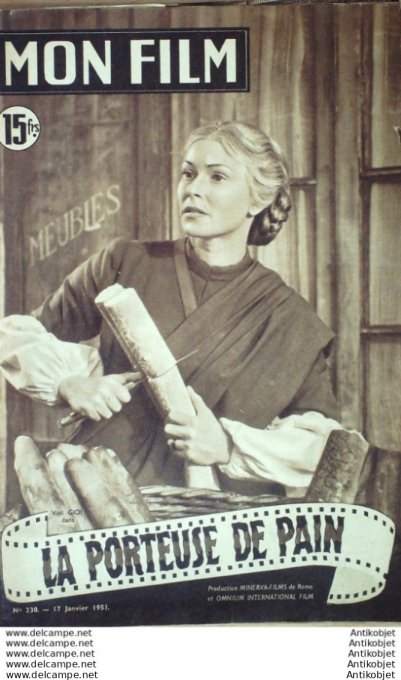 Mon Film 230 51-01-17 La Porteuse de Pain Vivi Gioi Jean Tissier