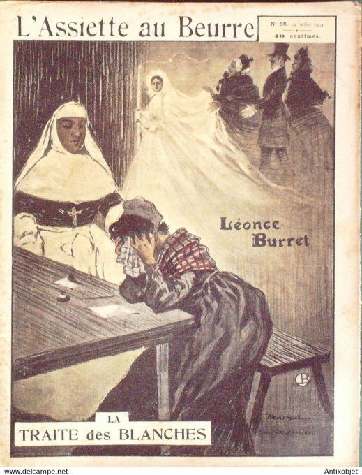 L'Assiette au beurre 1902 n° 68 La traite des blanches Léonce Burret
