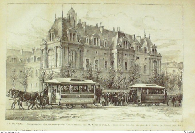 Le Monde illustré 1874 n°879 Le Havre (76) Tramways inauguration Russie St-Pétersbourg