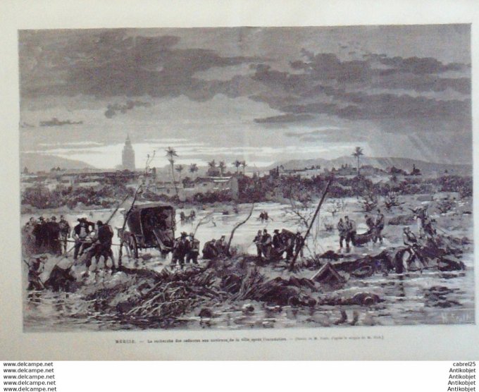 Le Monde illustré 1879 n°1179 Espagne Murcie Segura Orihuela Inondations La Villette Téléphone En Ba