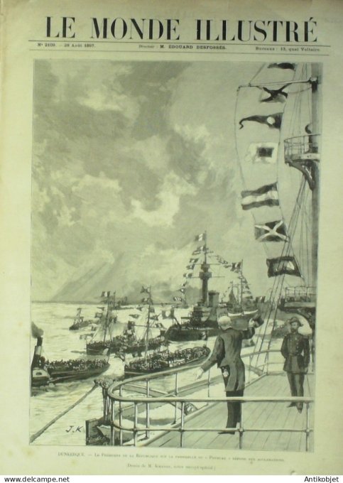 Le Monde illustré 1897 n°2109 Dunkerque (59) Pothuau St-Pétersbourg Troitsk Peterhof Peterhof Cronst