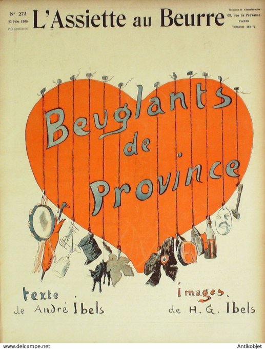 L'Assiette au beurre 1906 n°273 Beuglants de Province Ibels André