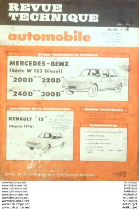 R.T Automobile Mercedes W123 200 à 300 Renault 12   # 400