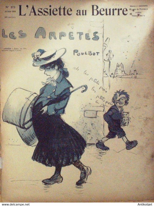 L'Assiette au beurre 1906 n°272 Les Arpètes Poulbot