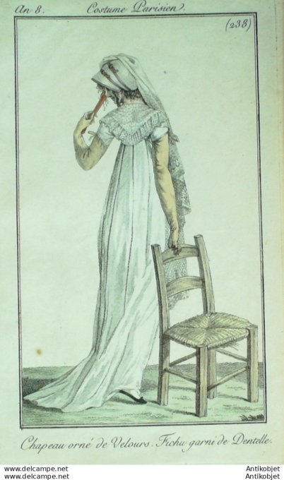 Gravure de mode Costume Parisien 1800 n° 238 (An 8) Fichu garni de dentelles