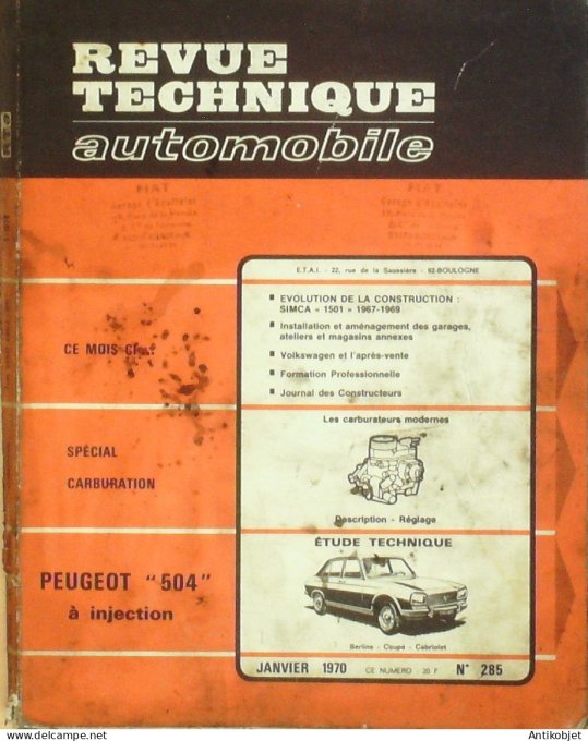 Revue Tech. Automobile 1970 n°285 Peugeot 504 Simca 1501 Volkswagen