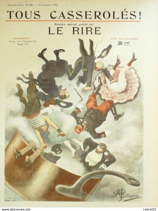 Le Rire 1904 n° 97 Poulbot Guillaume Roubille Villemot Métivet Iribe