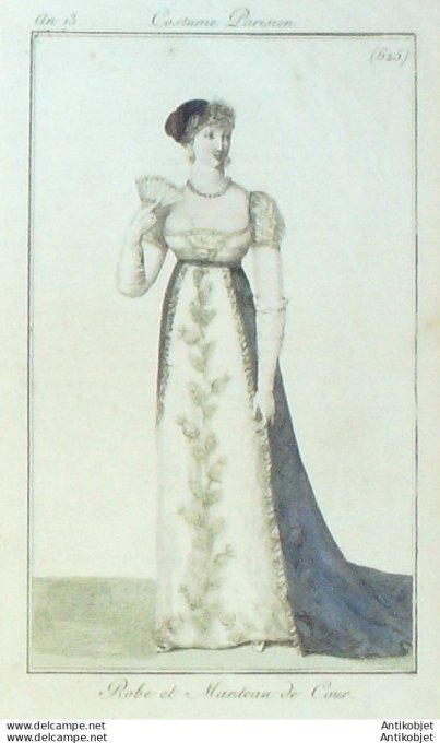 Gravure de mode Costume Parisien 1805 n° 625 (An 13) Robe et manteau de cour