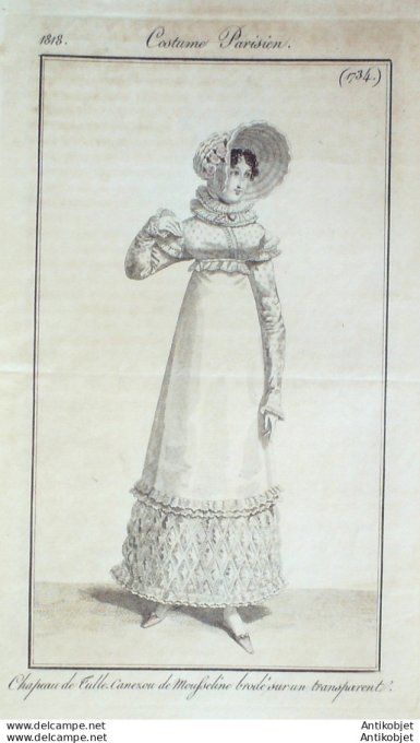 Gravure de mode Costume Parisien 1818 n°1734 Canezou de moufseline