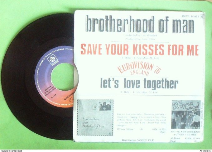 Brotherhood of man 45T SP Save your kisses for me 1976 eurovision