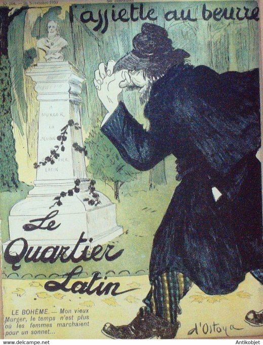L'Assiette au beurre 1910 n°504 Le Quartier Latin Ostoya