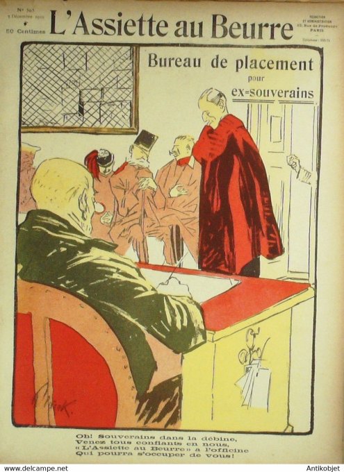 L'Assiette au beurre 1910 # 505 Bureau de placement pour souverains Ostoya