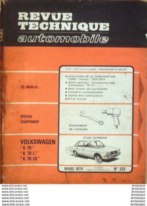 R.T Automobile Volkswagen K70 Ford Taunus 1972/1974   # 333