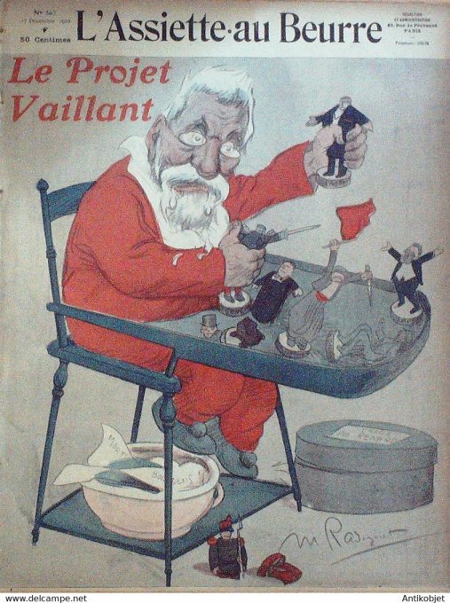 L'Assiette au beurre 1910 # 507 Le Projet vaillant Radiguet