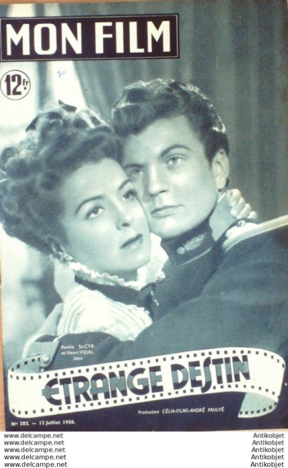 Mon Film 203 50-0-12 Etrange destin Renee St Cyr Henri Vidal