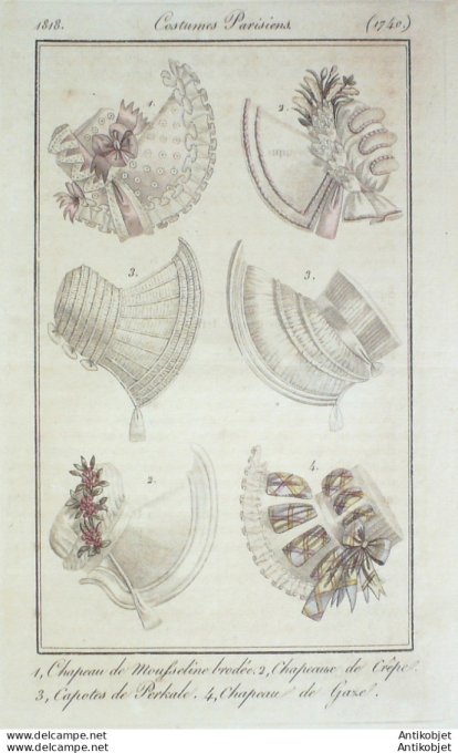 Costume Parisien 1818 # 1740 Capotes de perkale et gaze